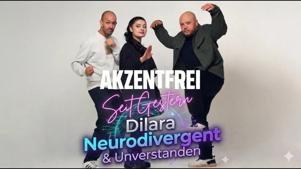 Folge 19: Dilara Neurodivergent & unverstanden – Akzentfrei Seit Gestern