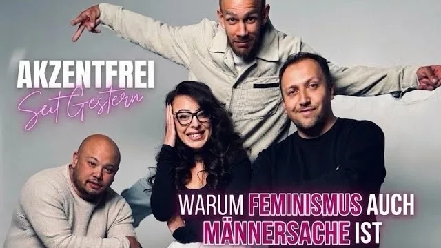 Folge 22: Warum Feminismus auch Männersache ist – Akzentfrei Seit Gestern